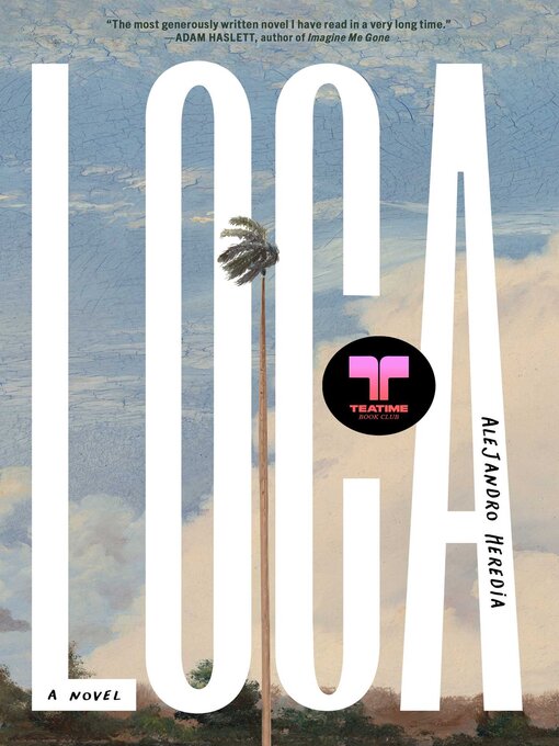 Title details for Loca by Alejandro Heredia - Available